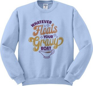 Femfetti Whatever Floats Your Gravy Boat Sweatshirt Unisex X-Large Light Blue