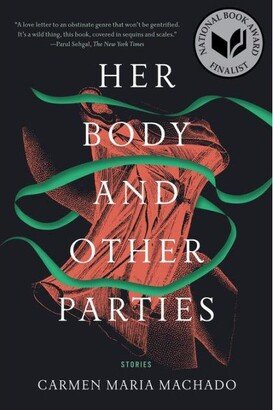 Barnes & Noble Her Body and Other Parties by Carmen Maria Machado