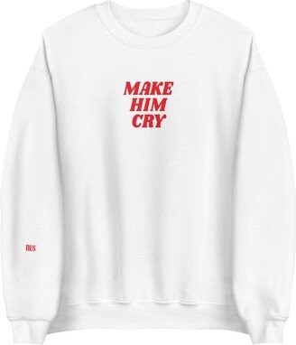 Nus Make Him Cry Sweatshirt - White