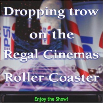 Dropping Trow On The Regal Cinemas Roller Coaster Magnet