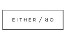 EITHER/OR Promo Codes & Coupons