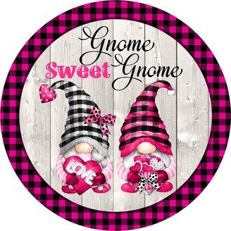 Gnome Sweet Valentine Sign - Round Love For Wreaths Wreath