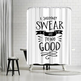 71 x 74 Shower Curtain, I Solemnly Swear No Good by Motivated Type