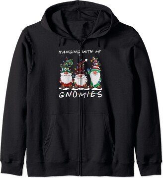 Hanging With My Gnomies Funny Gnome Friend Christmas Zip Hoodie