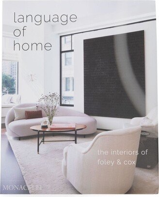 Language of Home: The Interiors of Foley & Cox