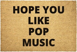 Pop Music Doormat Outdoor Rug Door Hope You Like Coir Mat Decor Housewarming Home Summer Winter Christmas House Gift