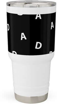 Travel Mugs: Sweet Dad Typography - Black And White Travel Tumbler, 30Oz, Black