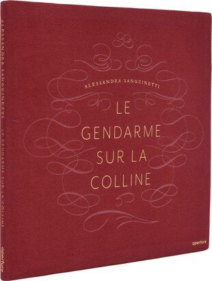 APERTURE Le Gendarme Sur La Colline Photography Book (-)