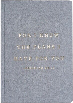 Sweet Water Decor For I Know The Plans I Have For You Jeremiah 29:11, Cool Grey and Gold Fabric Journal