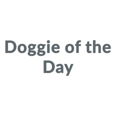 Doggie Of The Day Promo Codes & Coupons