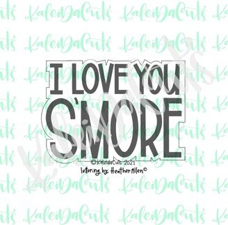 Love You S'more Lettering Cookie Cutter