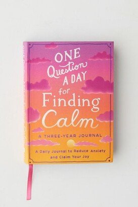 One Question A Day For Finding Calm: A Three-Year Journal By Aimee Chase