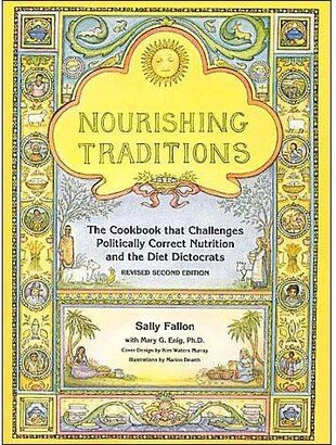 Barnes & Noble Nourishing Traditions: The Cookbook that Challenges Politically Correct Nutrition and the Diet Dictocrats by Sally Fallon