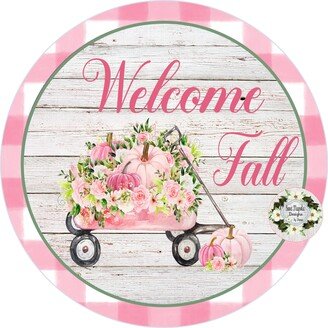 Welcome Fall Pumpkin Sign, Wreath Pink Attachment, Metal Sweet Magnolia, Nonni