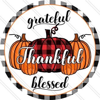 Grateful Thankful Blessed Sign - Fall Wreath Pumpkin Plaid Autumn Metal