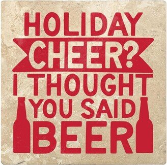 Set of 4 Ivory and Red HOLIDAY CHEER I THOUGHT YOU SAID BEER Square Coasters 4