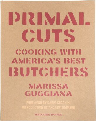 Primal Cuts: Cooking with America's Best Butchers cookbook