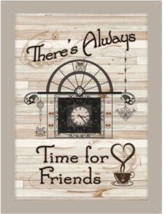 Time For Friends By Millwork Engineering Ready To Hang Framed Print Collection