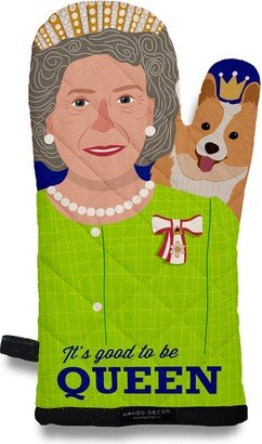 Woman We Admire Collection It's Good To Be Queen Elizabeth Oven Mitt