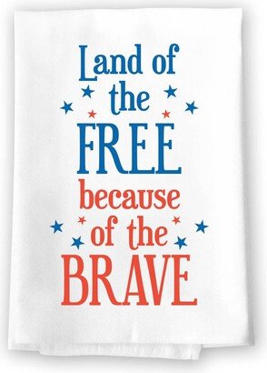 Honey Dew Gifts, Land Of The Free Because Brave, 27 Inches By Inches, Patriotic Kitchen Towels, All-Around Tea Towel