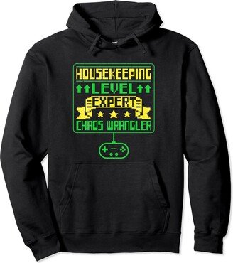 Housekeeping Week Maid Housekeeper JM0 Housekeeping Appreciation Housekeeping Level Expert Chaos Pullover Hoodie