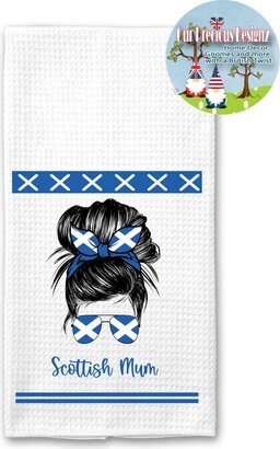 Scottish Mum Mummy Mom Wife Themed Tea Towel, Scotland Flag Dish 16 X 24 Choose Your Words, Messy Bun, Babe