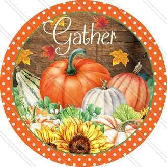 Gather Sign - Fall Autumn Wreath Metal