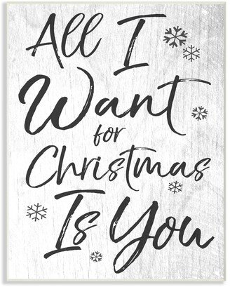 All I Want For Christmas is You Wall Plaque Art, 12.5