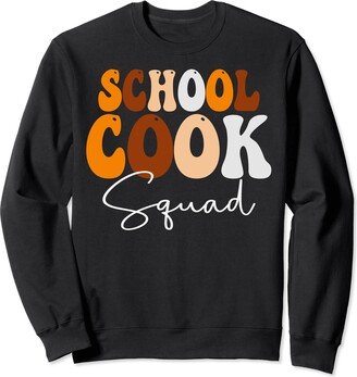 BWILI Fall Autumn School Gifts & Apparel. School Cook Squad Groovy Fall Autumn Lovers Appreciation Day Sweatshirt