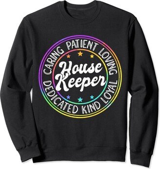 Housekeeping Week Maid Housekeeper JM0 Housekeeping Appreciation Caring Patient Loving Dedicated Sweatshirt