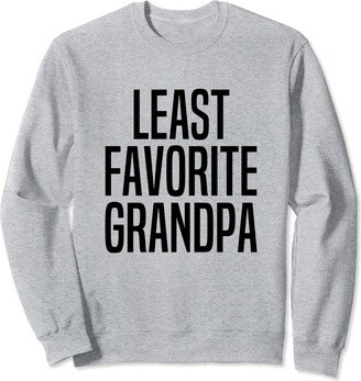 Family Favorites Gifts & more Least Favorite Grandpa Sweatshirt