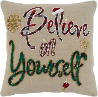 Saro Lifestyle Believe in Yourself Decorative Pillow, 18 x 18