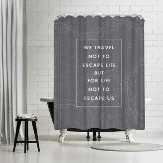 71 x 74 Shower Curtain, Type Travel Quote by Brooke Witt