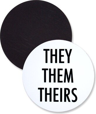 1 Pack - They Them Theirs Preferred Gender Pronouns Flexible Magnet 3 Inch Round