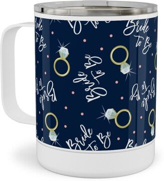 Travel Mugs: Bride To Be - Navy Stainless Steel Mug, 10Oz, Blue