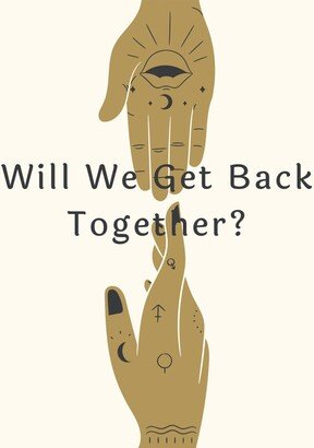 Will We Get Back Together, Same Day Reconciliation Reading, Ex Lover Tarot Relationship Psychic