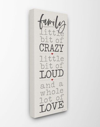 Little Bit of Crazy Whole Lot of Love Family Typography Canvas Wall Art, 10 L x 24 H