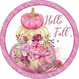 Hello Fall Sign - Pumpkin Autumn Wreath Metal