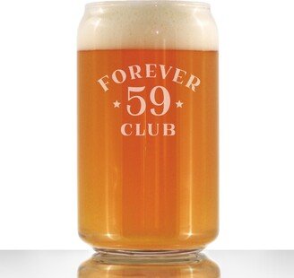 Forever 59 Club - Beer Can Pint Glass For Lovers, Etched Sayings Funny 60Th Birthday Gift For Men & Women Turning 60