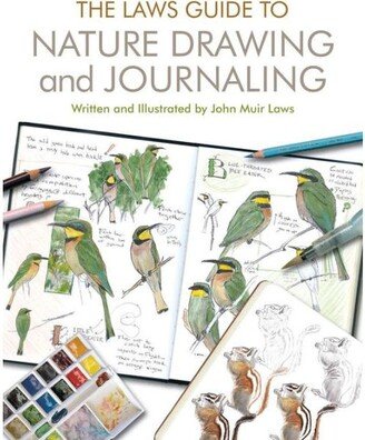 Barnes & Noble The Laws Guide to Nature Drawing and Journaling by John Muir Laws