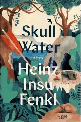 Barnes & Noble Skull Water: A Novel by Heinz Insu Fenkl