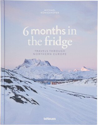 6 Months In The Fridge Book