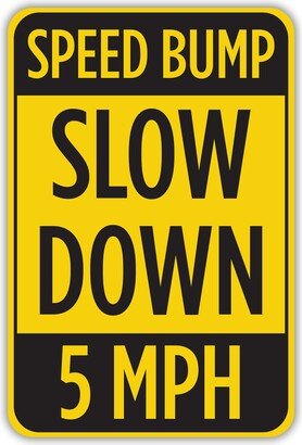 Speed Bump Slow Down 10Mph Sign, School Zone Custom Limit Mph Metal Sign