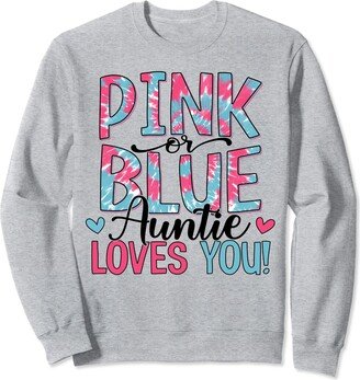 Family Matching Gender Reveal Outfit For Women Men Retro Pink Or Blue Auntie Loves You Gender Reveal Party Aunt Sweatshirt