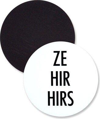 1 Pack - Ze Hir Hirs Preferred Gender Pronouns Flexible Magnet 3 Inch Round