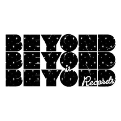 Beyond Beyond Is Beyond Records Promo Codes & Coupons