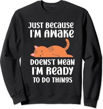 Funny Sayings Sarcastic Accessories & Stuff Funny Sayings Art For Sarcastic People Men Women Sarcasm Sweatshirt