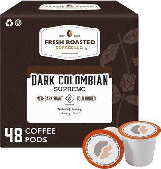 Fresh Roasted Coffee - Dark Colombian Supremo Med-Dark Roast Single Serve Pods - 48CT