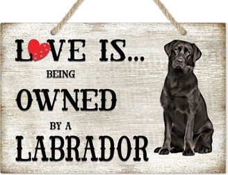 Love Is Being Owned By A Lab Dog Breed Themed Sign, Golden Retriever Gift, Pet Lover