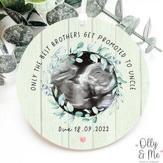 Personalised Only The Best Brothers Get Promoted To Uncle Sign/Plaque | Be Gift Pregnancy Announcement/Scan Photo Keepsake